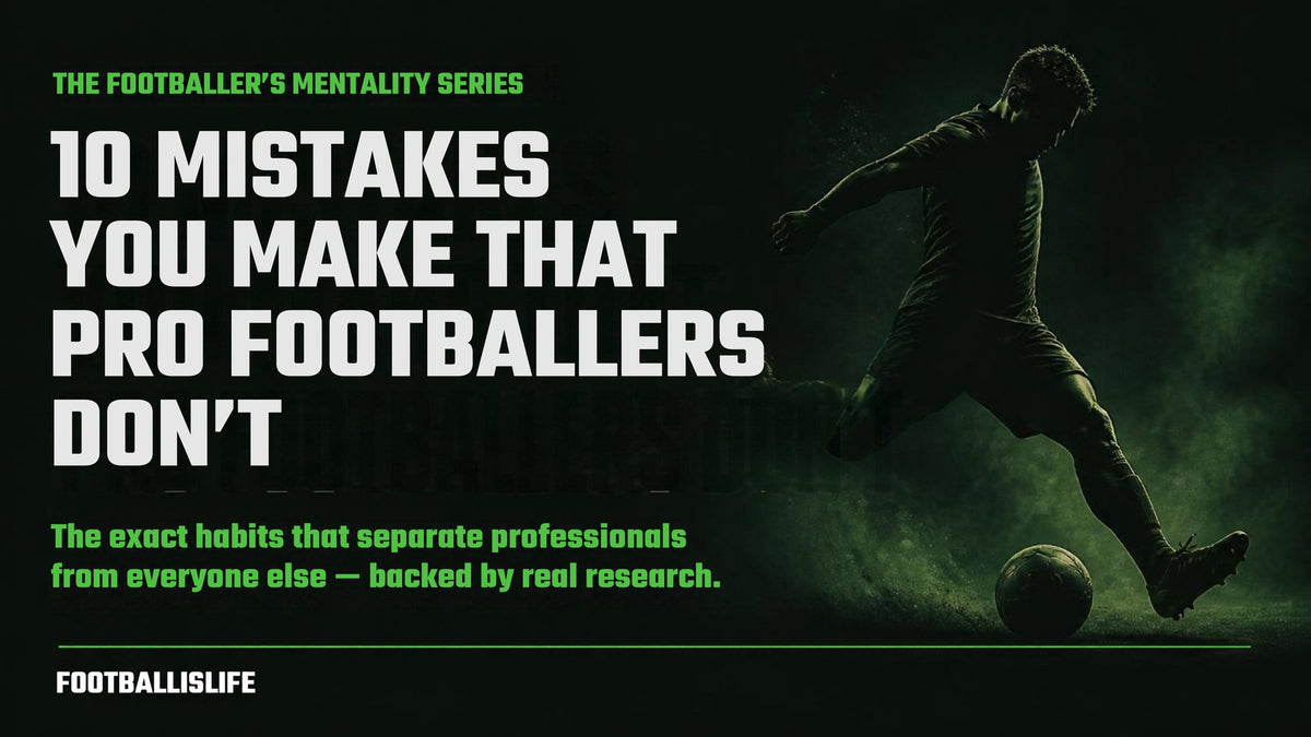 10 Mistakes You Make That Pro Footballers Don't - ebook cover